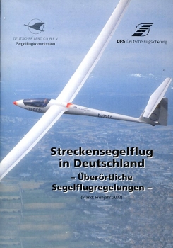 Streckensegelflug in Deutschland: Überörtliche Segelfugregelungen