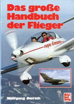 Das große Handbuch der Flieger