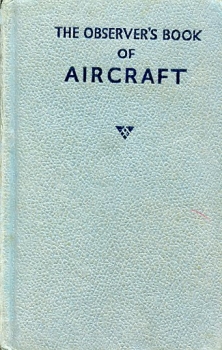 The Observer's Book of Aircraft - 1961 Edition