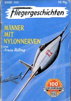 Fliegergeschichten - Band 100: Männer mit Nylonnerven