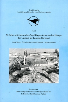 70 Jahre Mitteldeutsches Segelflugzentrum an den Hängen der Unstrut bei Laucha-Dorndorf