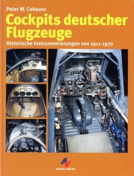 Cockpits deutscher Flugzeuge: Historische Instrumentierungen von 1911-1970