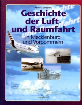 Geschichte der Luft- und Raumfahrt in Mecklenburg und Vorpommern