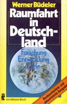 Raumfahrt in Deutschland: Forschung - Entwicklung - Ziele