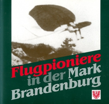 Flugpioniere in der Mark Brandenburg