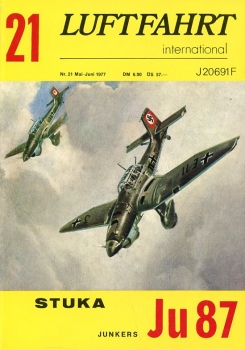 Luftfahrt International - Nr. 21 - Mai/Juni 1977: Stuka Junkers Ju 87