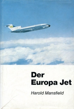 Der Europa-Jet: Die Hintergründe um das "unmögliche" Projekt der Boeing-727