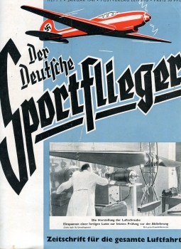 Der Deutsche Sportflieger 1941 - kompletter Jahrgang gebunden: Zeitschrift für die gesamte Luftfahrt