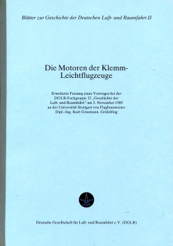 Die Motoren der Klemm-Leichtflugzeuge: Blätter zur Geschichte der deutschen Luft- und Raumfahrt II