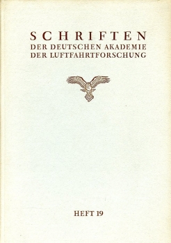 Schriften der Deutschen Akademie der Luftfahrtforschung - Heft Nr. 19: Zum Begriff des Normalen