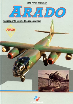Arado: Geschichte eines Flugzeugwerks