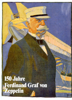 150 Jahre Ferdinand Graf von Zeppelin