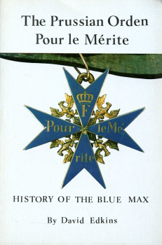 The Prussian Orden Pour le Mérite: History of the Blue Max