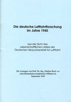 Die Deutsche Luftfahrtforschung im Jahre 1945: aus der Sicht des wissenschaftlichen Leiters der Deutschen Versuchsanstalt für Luftfahrt