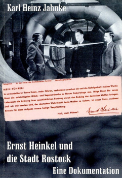 Ernst Heinkel und die Stadt Rostock: Eine Dokumentation