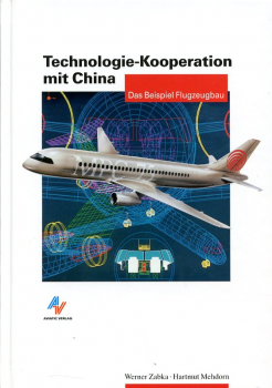Technologie-Kooperation mit China: Das Beispiel Flugzeugbau
