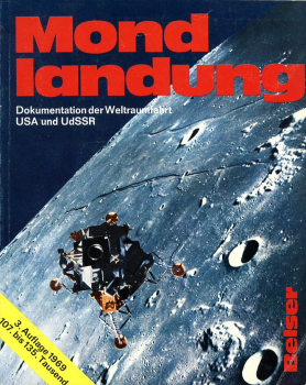 Mondlandung: Dokumentation der Weltraumfahrt USA und UDSSR