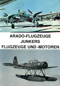 Arado-Flugzeuge - Junkers Flugzeuge und Motoren