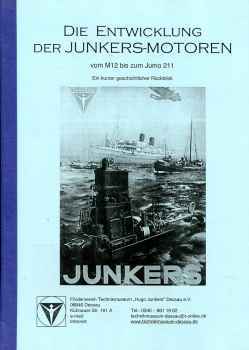Die Entwicklung der Junkers-Motoren: vom M 12 bis zum Jumo 211 - ein kurzer geschichtlicher Rückblick