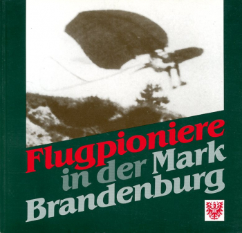 Flugpioniere in der Mark Brandenburg