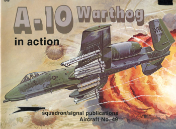A-10 Warthog: in Action