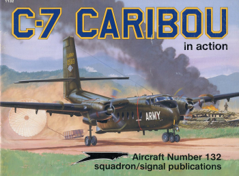 C-7 Caribou: in Action