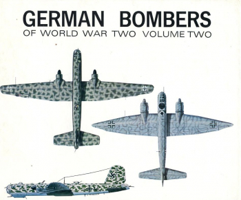 German Bombers of World War Two - Volume Two