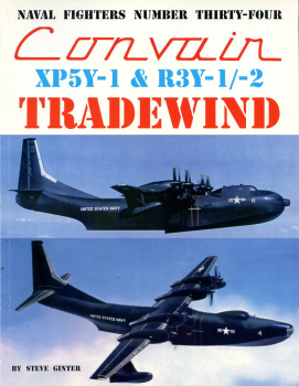 Convair XP5Y-1 & R3Y-1/-2 Traddewind