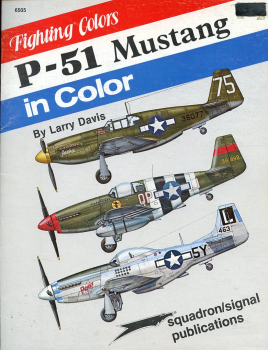 P-51 Mustang in Color: Fighting Colors