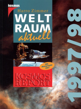 Weltraum aktuell 1997/98: Neues aus Astronomie und Raumfahrt