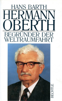 Hermann Oberth: "Vater der Raumfahrt"