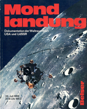 Mondlandung: Dokumentation der Weltraumfahrt USA und UDSSR