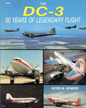 The DC-3: 50 Years of Legendary Flight