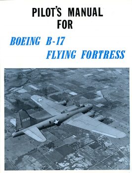 Pilots Manual for Boeing B-17 Flying Fortress