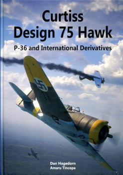 Curtiss Design 75 Hawk: P-36 and International Derivates