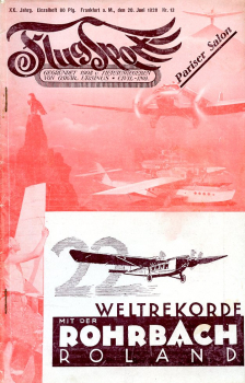 Flugsport 1928 Heft 13 v. 20.06.1928: Illustrierte technische Zeitschrift und Anzeiger für das gesamte Flugwesen