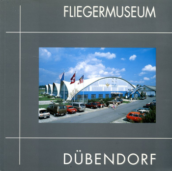 Fliegermuseum Dübendorf