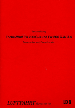 Baubeschreibung Focke-Wulf Fw 200 C-3 und Fw 200 C-3/U-4: Fernbomber und Fernerkunder