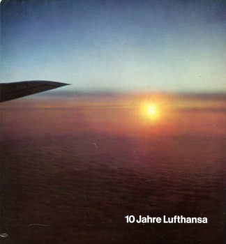 10 Jahre Lufthansa
