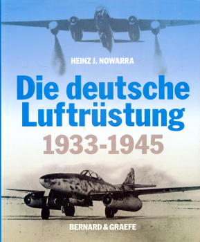 Die deutsche Luftrüstung 1933 - 1945