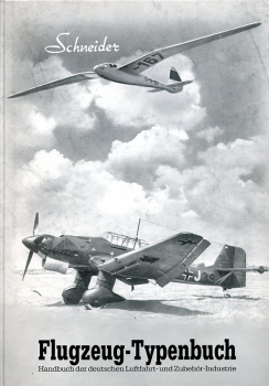 Flugzeug-Typenbuch 1944: Handbuch der Deutschen Luftfahrt- und Zubehör- Industrie