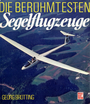 Die berühmtesten Segelflugzeuge