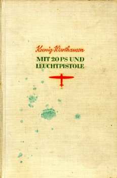 Mit 20 PS und Leuchtpistole: Abenteuer des Hindenburgfliegers