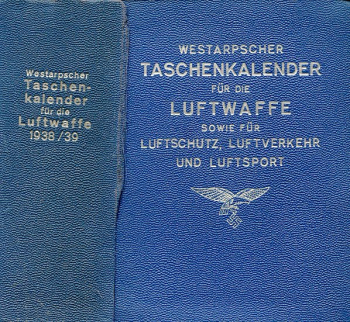 Westarpscher Taschenkalender für die Luftwafffe 1938/39: sowie für Luftschutz, Luftverkehr und Luftsport