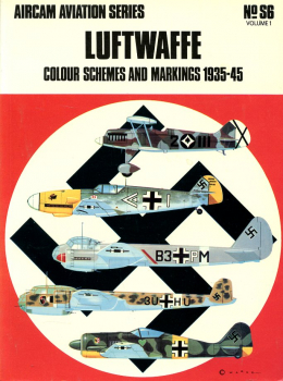 Luftwaffe Colour Schemes and Markings 1935-45 - Volume 1