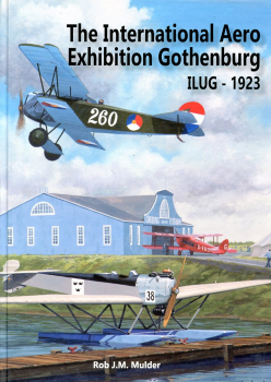 The International Aero Exhibition Gothenburg: ILUG, 1923