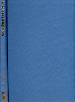 Preview: The Last Flying Boat - ML 814 - Islander: Around the World in 50 Years