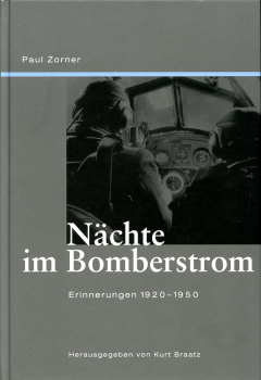 Nächte im Bomberstrom: Erinnerungen 1920-1950