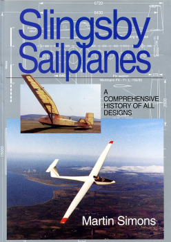 Slingsby Sailplanes: A Comprehensive History of All Designs