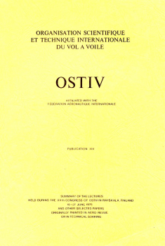 OSTIV - Publication XIV: Summary of the lectures held during the XV. Congress of Ostiv in Räyskälä, Finland 1976